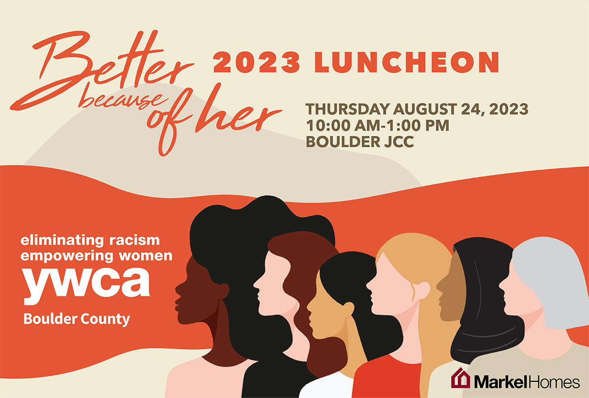 Markel Homes Partners with YWCA Boulder to Support “Better Because of Her” Luncheon